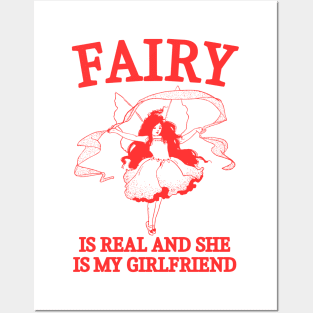 Fairy is real Posters and Art